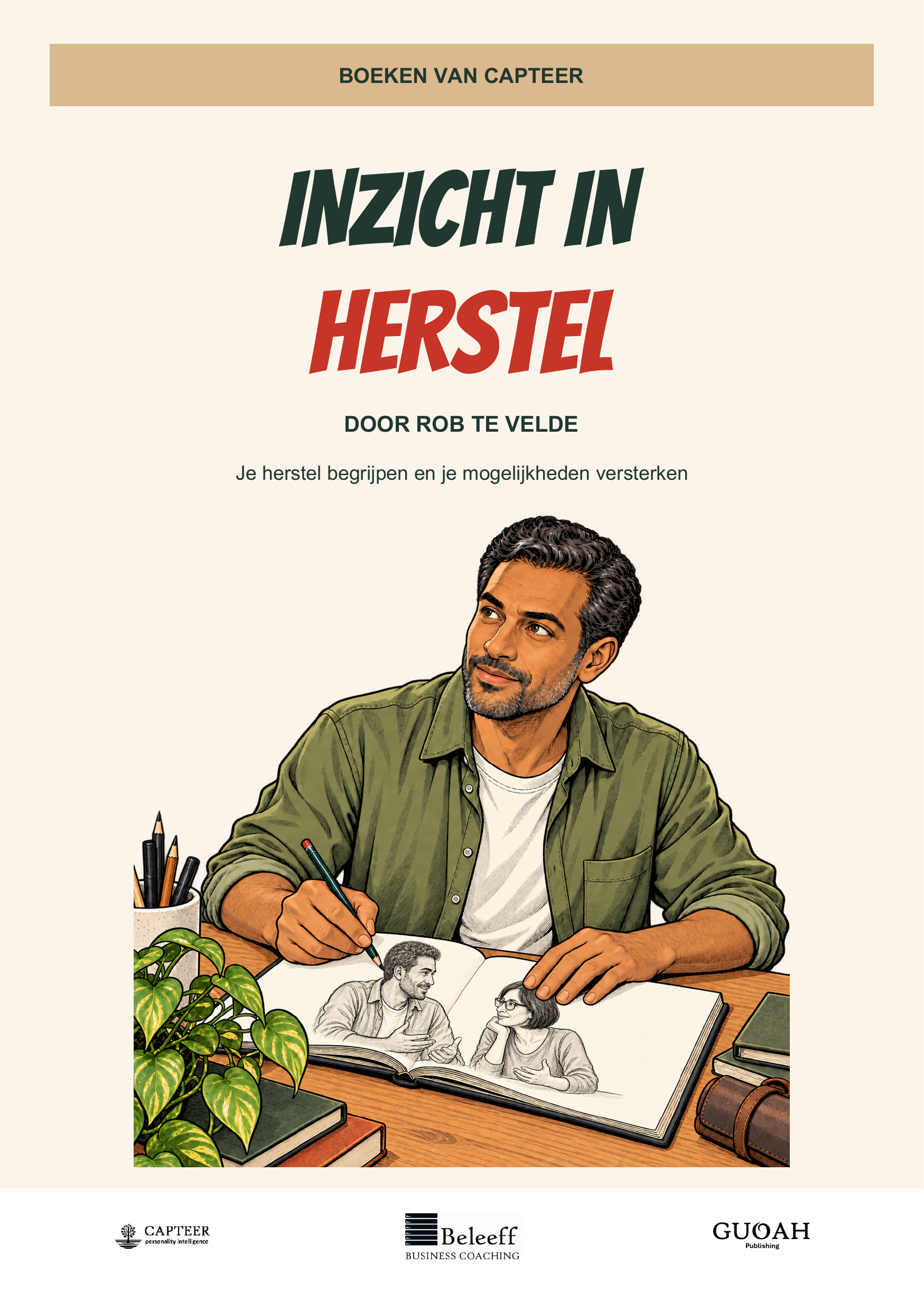 Amir onderzoekt zijn ervaringen en mogelijkheden; nieuwe rijk getekende voorkant van Inzicht in herstel.