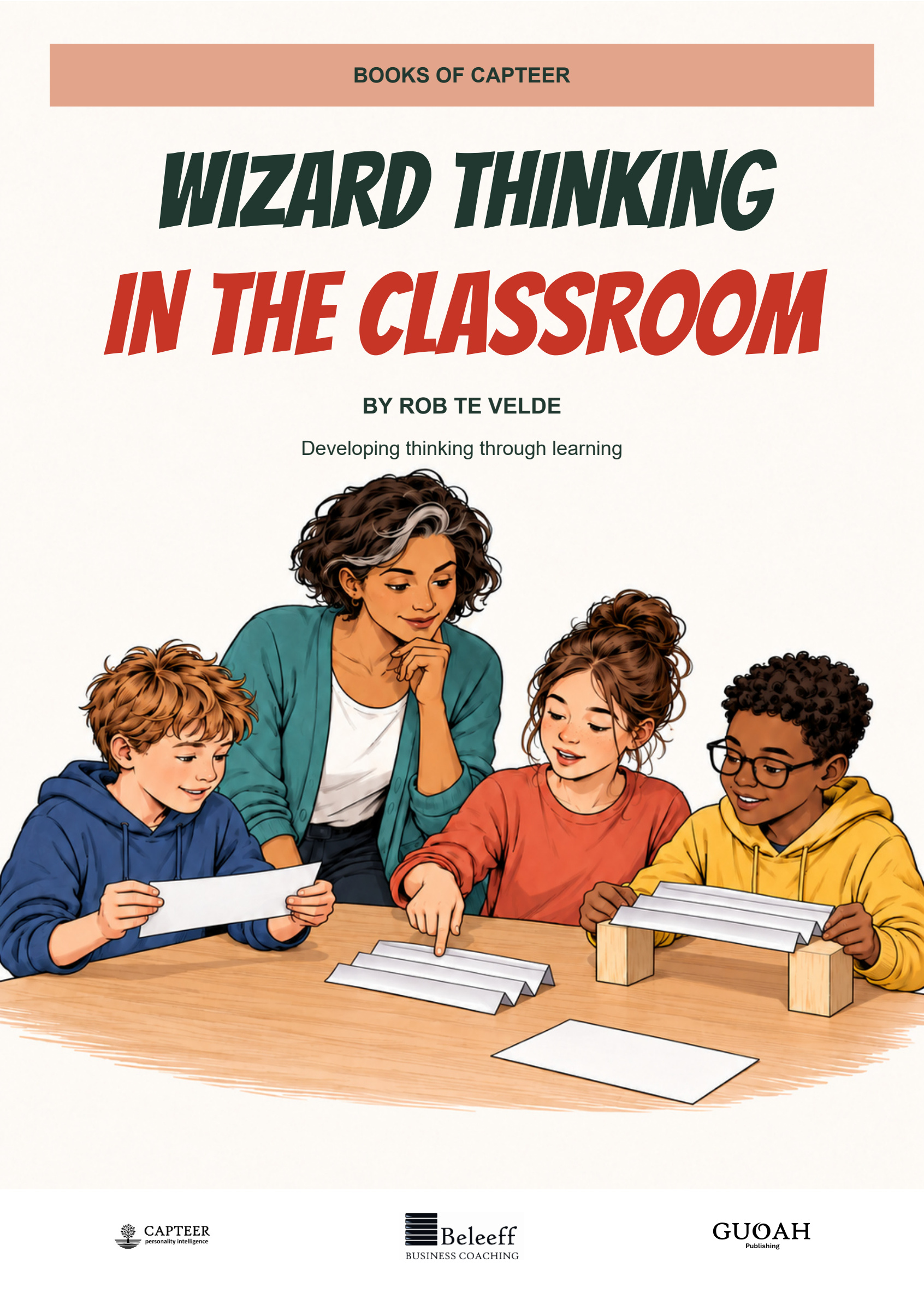 Front cover of Wizard Thinking in the Classroom